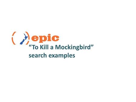 “To Kill a Mockingbird” search examples. Results of a “Works Search”on To Kill a Mockingbird in Artemis Literary SourcesWorks Search.