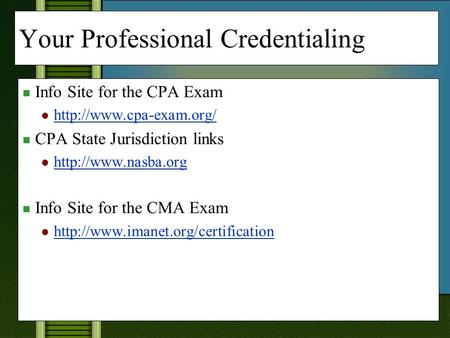 Your Professional Credentialing Info Site for the CPA Exam  CPA State Jurisdiction links  Info Site for the.