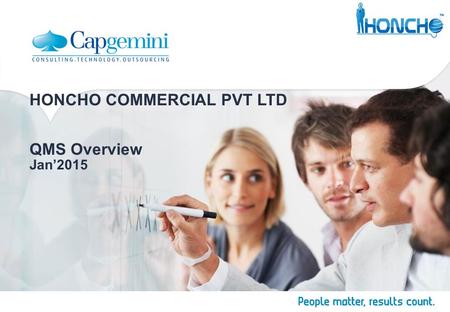 HONCHO COMMERCIAL PVT LTD QMS Overview Jan’2015