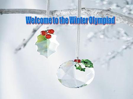 Welcome to the Winter Olympiad