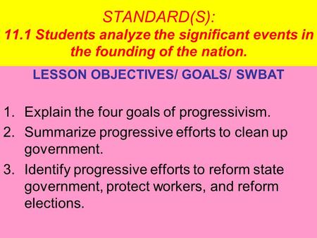 LESSON OBJECTIVES/ GOALS/ SWBAT