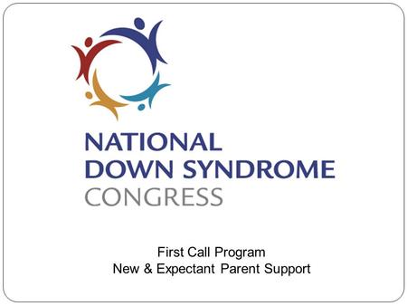 First Call Program New & Expectant Parent Support.