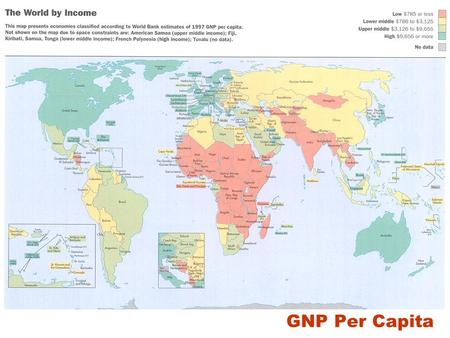 GNP Per Capita. North & Central America South America.