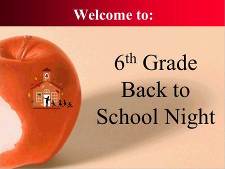 Welcome to: 6 th Grade Back to School Night 6 th Grade Team Ms. Amy Spelta 6 th Language Arts/Social Studies Mr. Neal Shannon 6 th Mathematics/Science/PE.