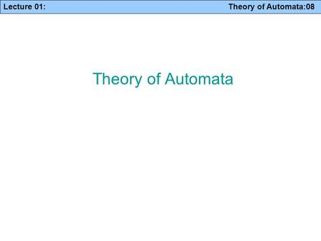 Theory of Automata.