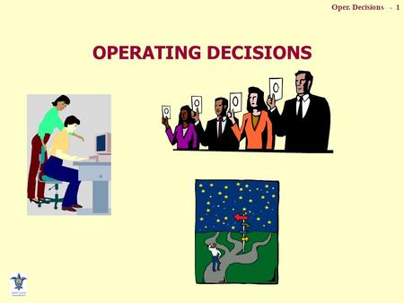 Oper. Decisions - 1 OPERATING DECISIONS. UNCOLLECTIBLE ACCOUNTS RECEIVABLE n When credit is extended, some amount of uncollectible receivables is generally.