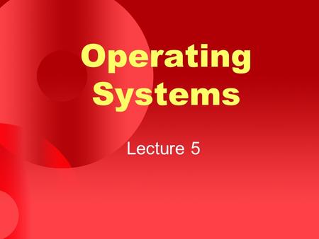 Operating Systems Lecture 5. Agenda for Today Review of previous lecture Browsing UNIX/Linux directory structure Useful UNIX/Linux commands Process concept.
