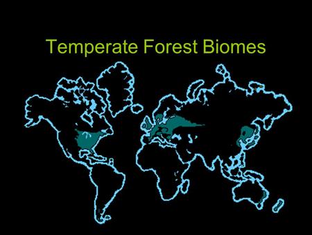 Temperate Forest Biomes. Climate Information Temperature ranges from below freezing to above 35º C (95º F). Annual rainfall ranges from 75 to 125 cm.