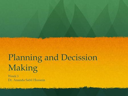 Planning and Decission Making