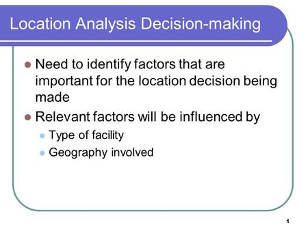 Location Analysis Decision-making