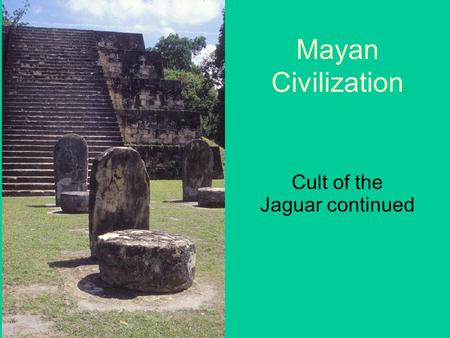 Mayan Civilization Cult of the Jaguar continued. Map.
