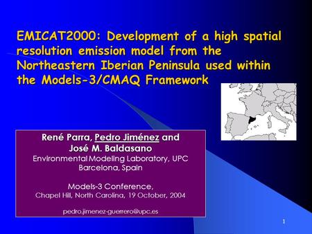 1 René Parra, Pedro Jiménez and José M. Baldasano Environmental Modeling Laboratory, UPC Barcelona, Spain Models-3 Conference, Chapel Hill, North Carolina,