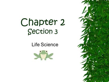 Chapter 2 Section 3 Life Science. THE Cell Membrane  Cells survive by allowing some items to pass through the cell membrane.  ***Cell Membrane is “Selectively.
