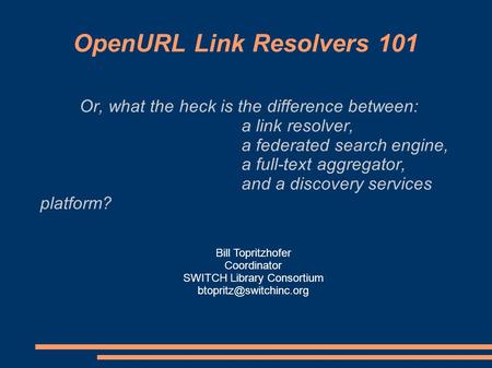 OpenURL Link Resolvers 101