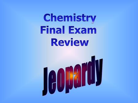 Language Of Chemistry 100 Miscell aneous Stoichio metry Chemical Reactions Properties Of Gases 500 400 300 200 100 200 300 400 500 400 300 200 100 Final.