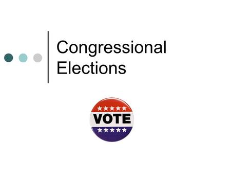 Congressional Elections