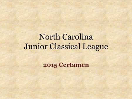 North Carolina Junior Classical League 2015 Certamen.