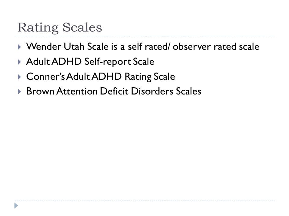 Brown Attention Deficit Disorder Scale For Adults 87
