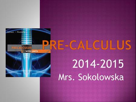 2014-2015 Mrs. Sokolowska.      ska