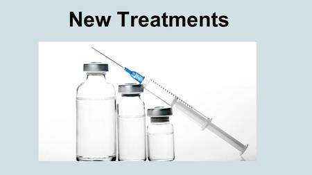 New Treatments. New drug treatments Chronotherapy Lung cancer vaccine Summary.