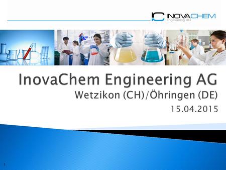 15.04.2015 1. 2 Founded 01/01/2010 in Wetzikon (Switzerland) 100% Würth Group Development/sales of innovative chemical products New production site for.