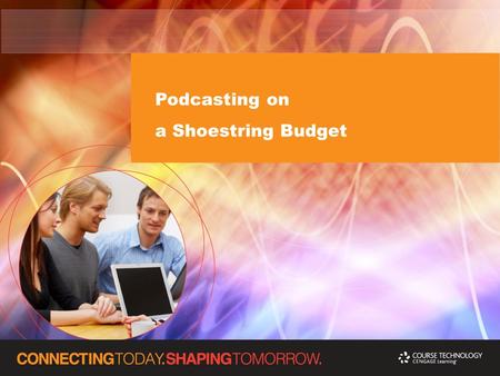 Podcasting on a Shoestring Budget. History of Podcasting… Predecessor was actually “blogging” Creation of news feeds or RSS By Dave Winer Audio format.