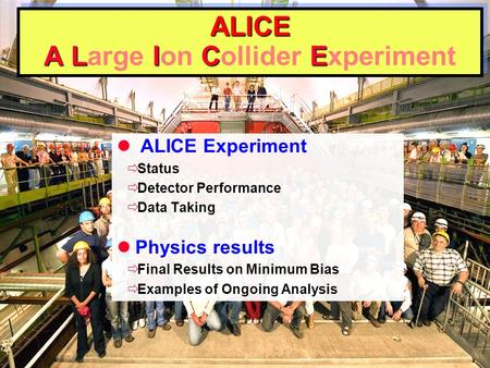 ALICE A Large Ion Collider Experiment