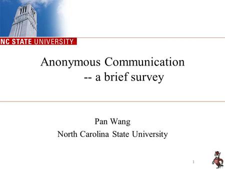Anonymous Communication -- a brief survey