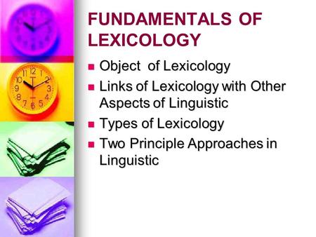 FUNDAMENTALS OF LEXICOLOGY