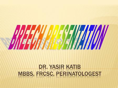 Dr. Yasir Katib mbbs, frcsc, perinatologest