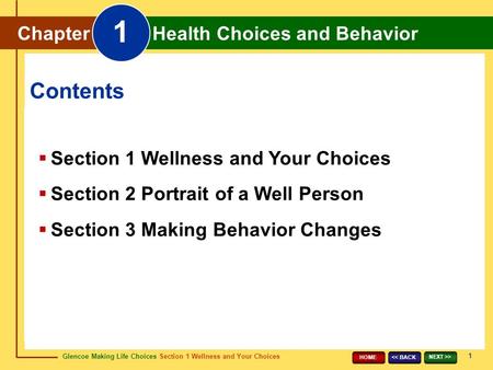 1 Contents Chapter Health Choices and Behavior