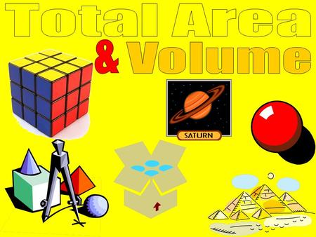Total Area & Volume.