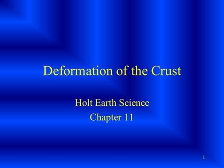 Deformation of the Crust
