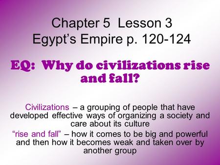 Chapter 5 Lesson 3 Egypt’s Empire p