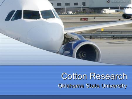Cotton Research Oklahoma State University. Exp. 439, Altus OK 1972-2006.