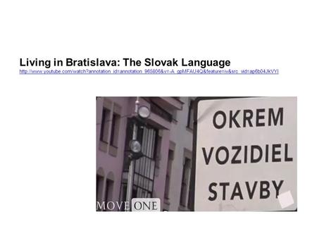 Living in Bratislava: The Slovak Language