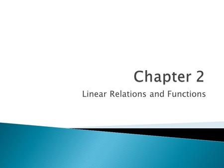 Linear Relations and Functions
