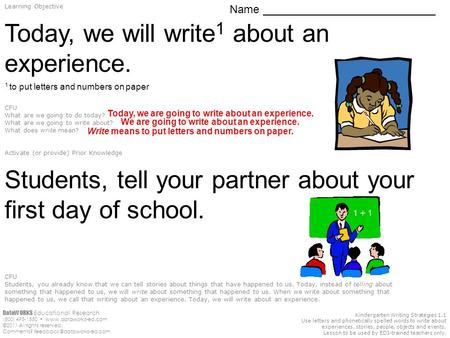 DataWORKS Educational Research (800) 495-1550  ©2011 All rights reserved. Comments? Kindergarten Writing.