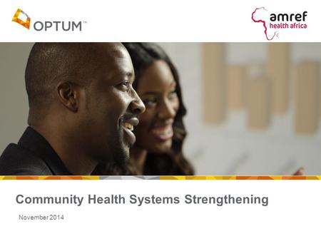 Community Health Systems Strengthening November 2014.