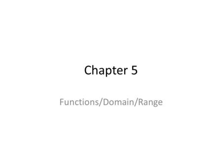 Functions/Domain/Range