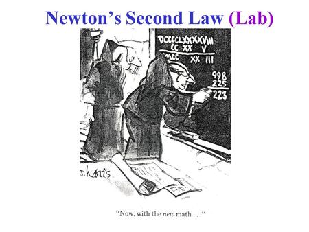Newton’s Second Law (Lab)