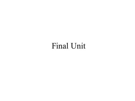 Final Unit. Description: Your task is to design a unit for five classes that teaches some topic of middle / secondary mathematics (6th grade and up) using: