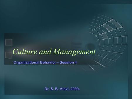 Culture and Management. 2 from 26 Table of Contents.