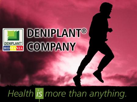 The Deniplant ® Online Company The Company Deniplant, through it’s products: Deniplant and Deniplant Kids, represents at a national level, and we.