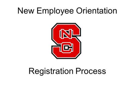 New Employee Orientation Registration Process. To Register New Hires for New Employee Orientation, go to >MyPack Login.