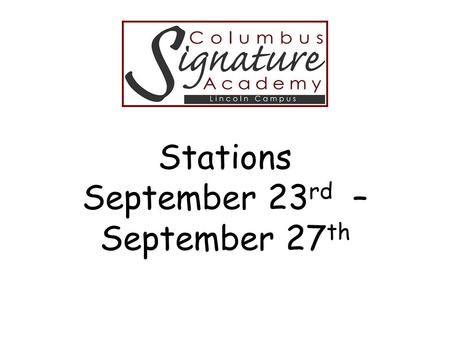 Stations September 23 rd – September 27 th. Project Overview Last week, we completed our data analysis and final decisions on the Farmer’s Market. Thank.