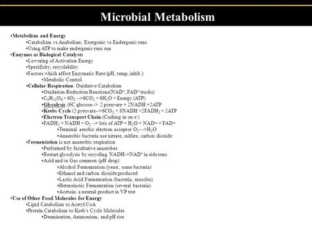 Microbial Metabolism Metabolism and Energy