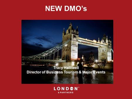 NEW DMO’s Tracy Halliwell Director of Business Tourism & Major Events.