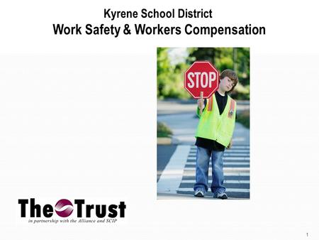 1 Kyrene School District Work Safety & Workers Compensation.