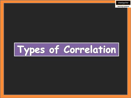 What is Correlation? Do we have to learn it with high calculations? Do we have to go for a complicated formula to understand it?